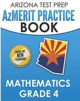 9781726822145-1726822141-ARIZONA TEST PREP AzMERIT Practice Book Mathematics Grade 4: Preparation for AzMERIT Mathematics Assessments