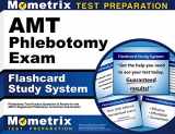 9781516709434-1516709438-AMT Phlebotomy Exam Flashcard Study System: Phlebotomy Test Practice Questions and Review for the AMT's Registered Phlebotomy Technician Examination