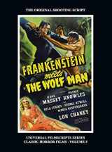 9781629334783-1629334782-Frankenstein Meets the Wolf Man: (Universal Filmscript Series, Vol. 5) (hardback)