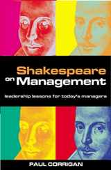 9780749434564-0749434562-Shakespeare on Management: Leadership Lessons for Today's Management