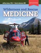 9780763789206-0763789208-Wilderness and Rescue Medicine