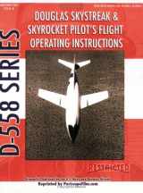 9781935327233-1935327232-Douglas Skystreak and Skyrocket Flight Operating Manual