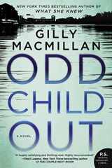9780062476821-0062476823-Odd Child Out: A Novel