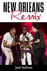 9781496815262-1496815262-New Orleans Remix (American Made Music Series)