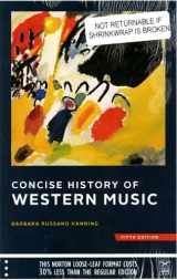 9780393124255-0393124258-Concise History of Western Music
