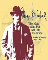 9781461278184-146127818X-Max Brödel: The Man Who Put Art Into Medicine