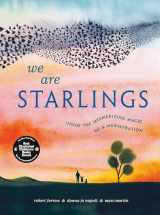 9780593381632-0593381637-We Are Starlings: Inside the Mesmerizing Magic of a Murmuration