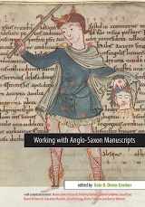 9780859898416-0859898415-Working with Anglo-Saxon Manuscripts (Exeter Medieval Texts and Studies)