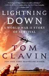 9781250830388-1250830389-Lightning Down: A World War II Story of Survival