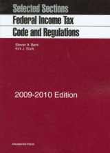 9781599416991-1599416999-Selected Sections: Federal Income Tax Code and Regulations, 2009-2010 Edition