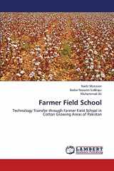 9783659332876-3659332879-Farmer Field School: Technology Transfer through Farmer Field School in Cotton Growing Areas of Pakistan