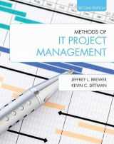9781557536631-1557536635-Methods of IT Project Management: Second Edition