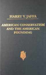 9780930783310-093078331X-American Conservatism and the American Founding