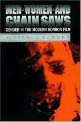 9780691048024-0691048029-Men, Women, and Chain Saws: Gender in Modern Horror Film