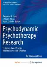 9781607617938-1607617935-Psychodynamic Psychotherapy Research: Evidence-Based Practice and Practice-Based Evidence