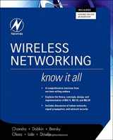 9780750685825-0750685824-Wireless Networking: Know It All (Newnes Know It All)