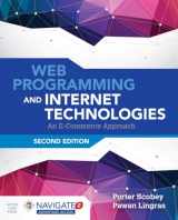 9781284070682-1284070689-Web Programming and Internet Technologies: An E-Commerce Approach: An E-Commerce Approach