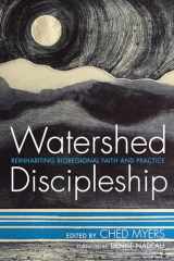 9781498280761-1498280765-Watershed Discipleship: Reinhabiting Bioregional Faith and Practice