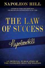 9781640952072-1640952071-The Law of Success: Napoleon Hill's Writings on Personal Achievement, Wealth and Lasting Success (Official Publication of the Napoleon Hill Foundation)