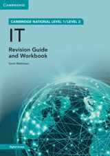 9781009118088-1009118080-Cambridge National in IT Revision Guide and Workbook with Digital Access (2 Years): Level 1/Level 2 (Cambridge Nationals)