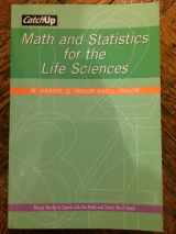9781429205573-1429205571-CatchUp Math and Statistics for the Life Sciences