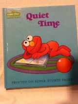 9780394854953-0394854950-Quiet Time (Sesame Street Toddler Books)