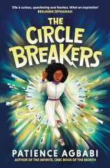 9781838855796-1838855793-The Circle Breakers (The Leap Cycle, 3)