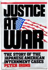 9780195032734-019503273X-Justice at War: The Story of the Japanese American Internment Cases