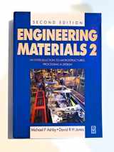 9780750640190-0750640197-Engineering Materials Volume 2, Second Edition: An Introduction to Microstructures, Processing and Design (International Series on Materials Science and Technology)