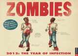 9780789323583-0789323583-Zombies 2012: The Year of Infection: 2012 Wall Calendar