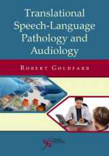 9781597564458-1597564451-Translational Speech-language Pathology and Audiology: Essays in Honor of Dr. Sadanand Singh