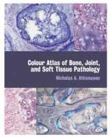 9780192627926-0192627929-Colour Atlas of Bone, Joint, and Soft Tissue Pathology