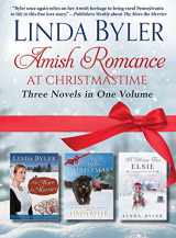 9781680996265-1680996266-Amish Romance at Christmastime: Three Novels in One Volume