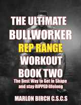 9781927558898-1927558891-The Ultimate Bullworker Power Rep Range Workouts Book Two