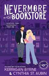 9781648393921-1648393926-Nevermore Bookstore: A Hot, Kink-Positive, Morally Gray, Grumpy-Sunshine Romcom (Townsend Harbor)
