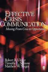 9781412914185-1412914183-Effective Crisis Communication: Moving From Crisis to Opportunity