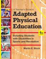 9781598576696-1598576690-A Teacher's Guide to Adapted Physical Education: Including Students With Disabilities in Sports and Recreation, Fourth Edition