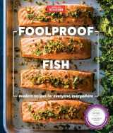9781948703109-1948703106-Foolproof Fish: Modern Recipes for Everyone, Everywhere