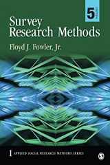 9781452259000-1452259003-Survey Research Methods (Applied Social Research Methods)