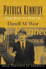 9780130176943-013017694X-Patrick Kennedy: The Rise to Power