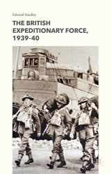 9781137494191-1137494190-The British Expeditionary Force, 1939-40