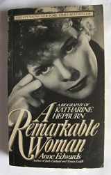 9780671625740-0671625748-A Remarkable Woman: A Biography of Katharine Hepburn