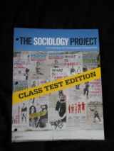 9780205093823-0205093825-The Sociology Project: Introducing the Sociological Imagination