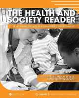 9781516542437-1516542436-The Health and Society Reader: Health and Disease in a Changing Environment