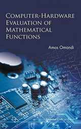 9781783268603-1783268603-Computer-Hardware Evaluation of Mathematical Functions