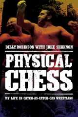 9781770410626-1770410627-Physical Chess: My Life in Catch-as-Catch-Can Wrestling