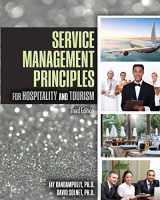 9781524969509-1524969508-Service Management Principles for Hospitality and Tourism in the Age of Digital Technology