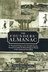 9780891951049-0891951040-The Founders' Almanac: A Practical Guide to the Notable Events, Greatest Leaders & Most Eloquent Words of the American Founding