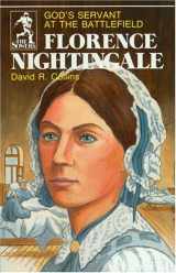 9780880621267-0880621265-Florence Nightingale: Gods Servant at the Battlefield (The Sowers)