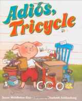 9780399245220-0399245227-Adios, Tricycle (Spanish Edition)